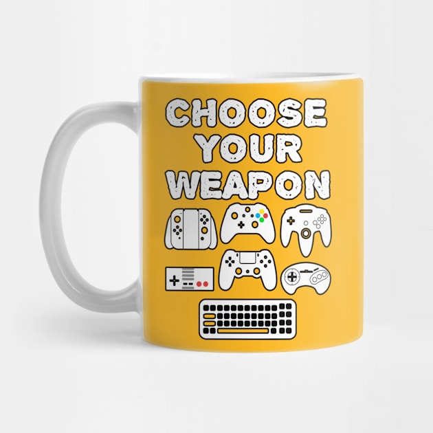 Choose Your Weapon by Gamers Gear